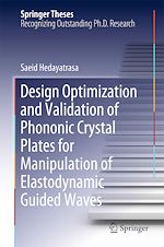 Télécharger le livre :  Design Optimisation and Validation of Phononic Crystal Plates for Manipulation of Elastodynamic Guided Waves