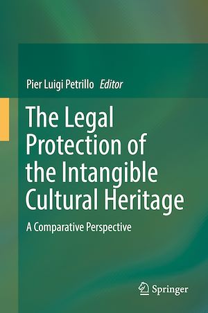 Téléchargez le livre :  The Legal Protection of the Intangible Cultural Heritage