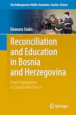 Télécharger le livre :  Reconciliation and Education in Bosnia and Herzegovina