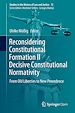 Télécharger le livre :  Reconsidering Constitutional Formation II Decisive Constitutional Normativity