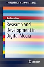 Télécharger le livre :  Research and Development in Digital Media