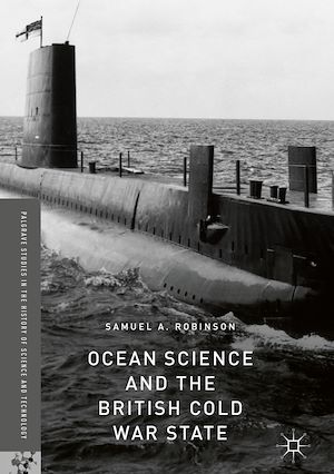Téléchargez le livre :  Ocean Science and the British Cold War State