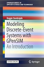 Télécharger le livre :  Modeling Discrete-Event Systems with GPenSIM
