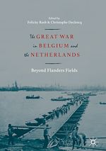 Télécharger le livre :  The Great War in Belgium and the Netherlands