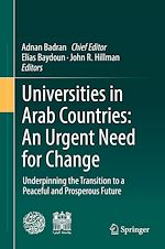 Télécharger le livre :  Universities in Arab Countries: An Urgent Need for Change
