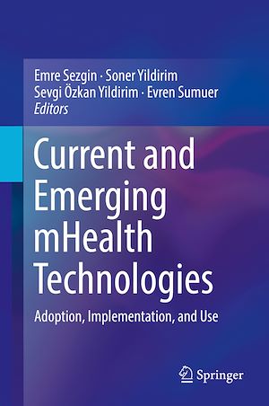 Téléchargez le livre :  Current and Emerging mHealth Technologies