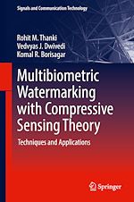 Télécharger le livre :  Multibiometric Watermarking with Compressive Sensing Theory
