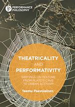 Download this eBook Theatricality and Performativity