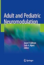 Télécharger le livre :  Adult and Pediatric Neuromodulation