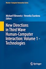 Télécharger le livre :  New Directions in Third Wave Human-Computer Interaction: Volume 1 - Technologies