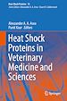 Télécharger le livre :  Heat Shock Proteins in Veterinary Medicine and Sciences