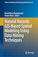 Télécharger le livre :  Natural Hazards GIS-Based Spatial Modeling Using Data Mining Techniques
