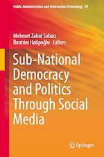 Télécharger le livre :  Sub-National Democracy and Politics Through Social Media