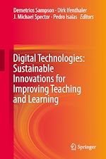 Télécharger le livre :  Digital Technologies: Sustainable Innovations for Improving Teaching and Learning