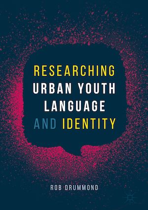 Téléchargez le livre :  Researching Urban Youth Language and Identity