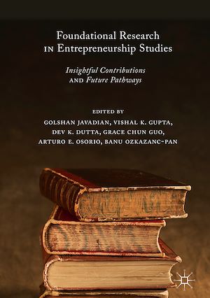 Téléchargez le livre :  Foundational Research in Entrepreneurship Studies
