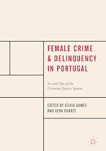 Télécharger le livre :  Female Crime and Delinquency in Portugal