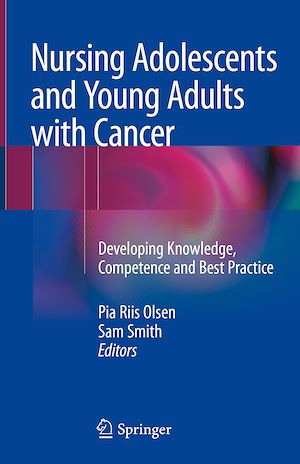 Téléchargez le livre :  Nursing Adolescents and Young Adults with Cancer