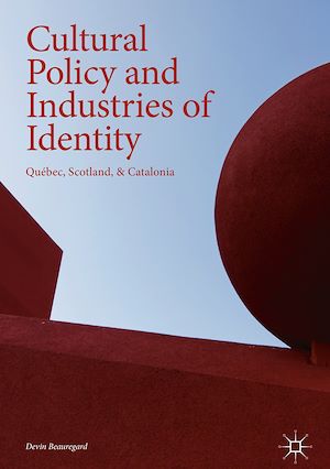 Téléchargez le livre :  Cultural Policy and Industries of Identity