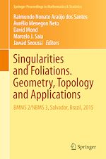 Télécharger le livre :  Singularities and Foliations. Geometry, Topology and Applications