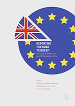 Télécharger le livre :  Reporting the Road to Brexit