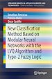 Télécharger le livre :  New Classification Method Based on Modular Neural Networks with the LVQ Algorithm and Type-2 Fuzzy Logic