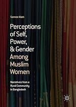 Télécharger le livre :  Perceptions of Self, Power, & Gender Among Muslim Women