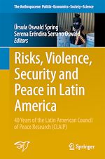 Télécharger le livre :  Risks, Violence, Security and Peace in Latin America