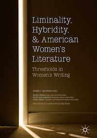 Télécharger le livre :  Liminality, Hybridity, and American Women's Literature