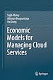 Télécharger le livre :  Economic Models for Managing Cloud Services