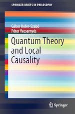 Télécharger le livre :  Quantum Theory and Local Causality