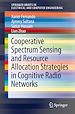 Télécharger le livre :  Cooperative Spectrum Sensing and Resource Allocation Strategies in Cognitive Radio Networks