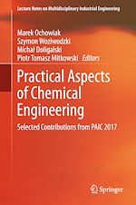 Télécharger le livre :  Practical Aspects of Chemical Engineering