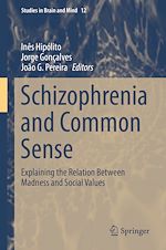 Télécharger le livre :  Schizophrenia and Common Sense