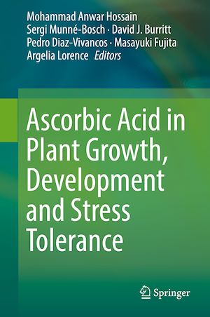 Téléchargez le livre :  Ascorbic Acid in Plant Growth, Development and Stress Tolerance