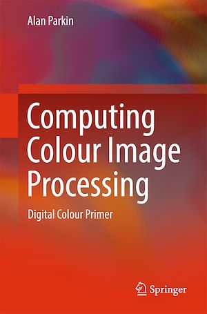 Téléchargez le livre :  Computing Colour Image Processing