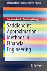 Télécharger le livre :  Saddlepoint Approximation Methods in Financial Engineering