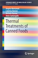 Télécharger le livre :  Thermal Treatments of Canned Foods