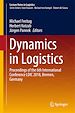 Télécharger le livre :  Dynamics in Logistics