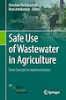 Télécharger le livre :  Safe Use of Wastewater in Agriculture