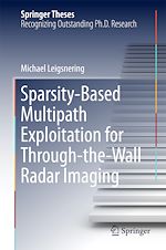 Télécharger le livre :  Sparsity-Based Multipath Exploitation for Through-the-Wall Radar Imaging
