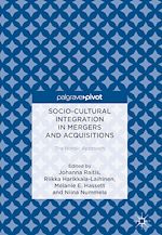 Télécharger le livre :  Socio-Cultural Integration in Mergers and Acquisitions