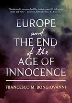 Télécharger le livre :  Europe and the End of the Age of Innocence