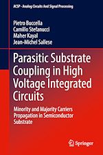 Télécharger le livre :  Parasitic Substrate Coupling in High Voltage Integrated Circuits