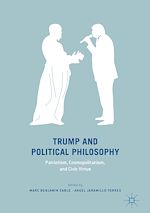Télécharger le livre :  Trump and Political Philosophy