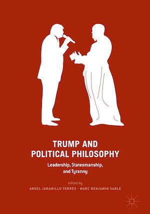 Téléchargez le livre :  Trump and Political Philosophy