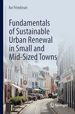Télécharger le livre :  Fundamentals of Sustainable Urban Renewal in Small and Mid-Sized Towns