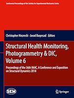 Télécharger le livre :  Structural Health Monitoring, Photogrammetry & DIC, Volume 6