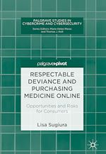 Télécharger le livre :  Respectable Deviance and Purchasing Medicine Online