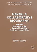 Télécharger le livre :  Hayek: A Collaborative Biography
